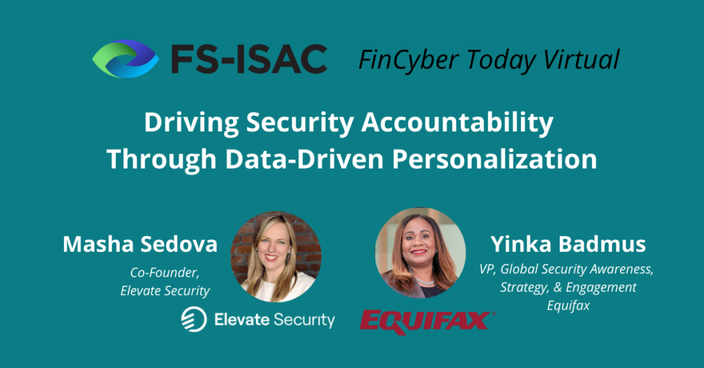 Don't Miss us at FSISAC FinCyber Today Elevate Security