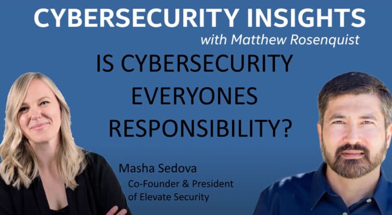 Featured image for "Is Cybersecurity Everyones Responsibility With Masha Sedova