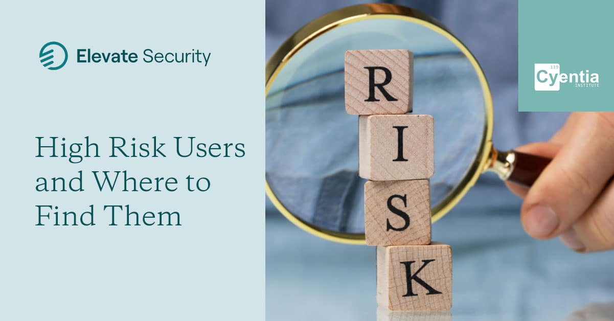 Featured Image for High Risk Users and Where to Find Them Cyentia Report