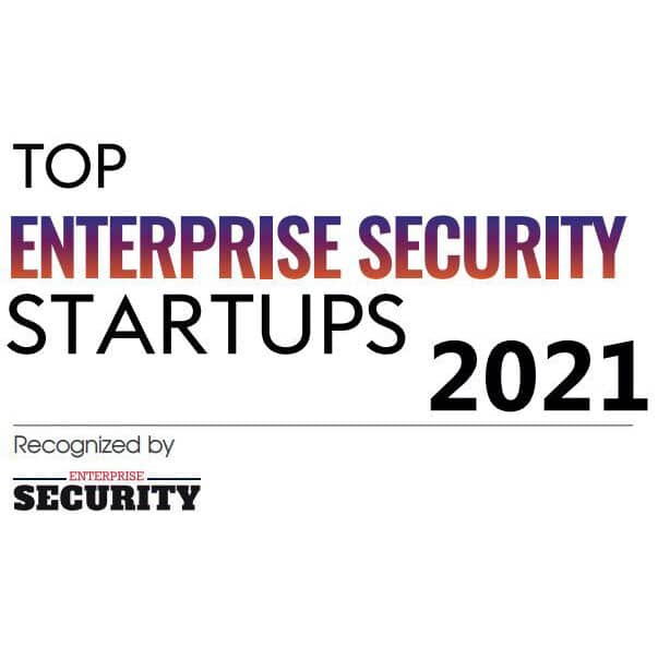 Award badge for Top Enterprise Security Startups 2021