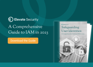 Get our eBook helping IAM and security professionals dramatically improve their IAM processes to better secure their people and their organization.