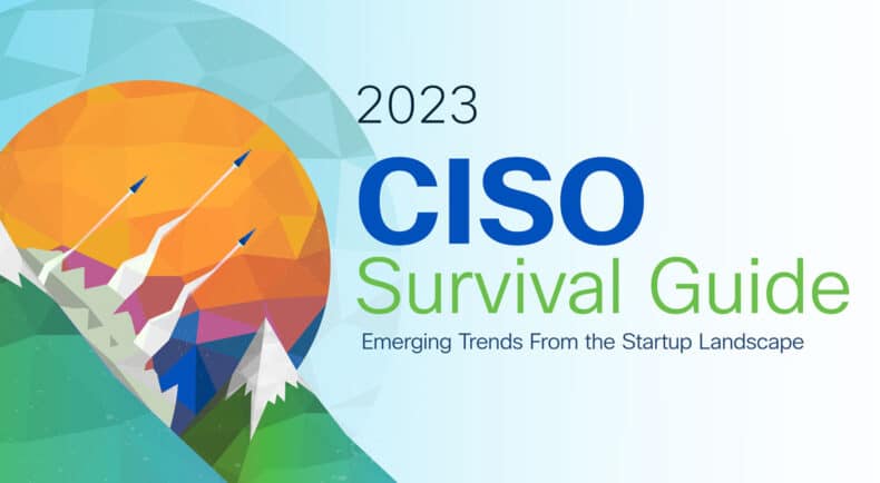 Cover photo for 2023 CISO Survival Guide report