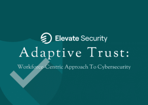 Adaptive Trust